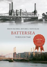 Cover image for Battersea Through Time