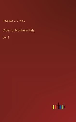 Cities of Northern Italy