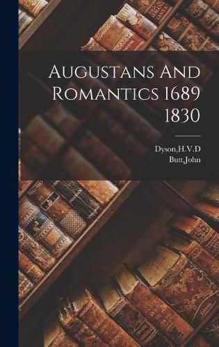 Augustans And Romantics 1689 1830