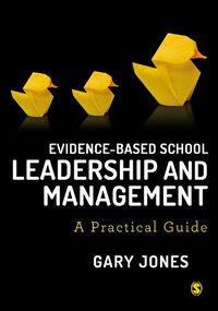 Cover image for Evidence-based School Leadership and Management: A practical guide