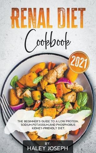 Cover image for Renal Diet Cookbook 2021