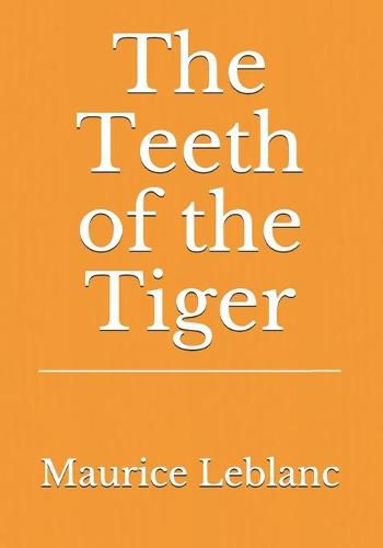 Cover image for The Teeth of the Tiger