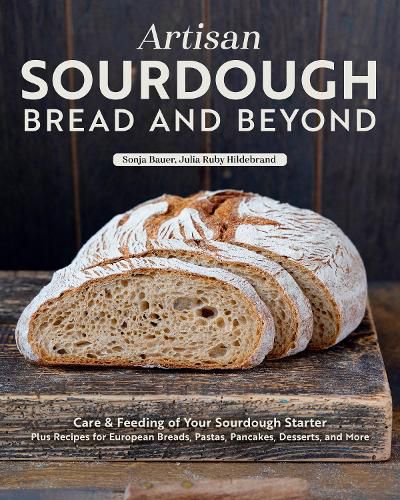 Cover image for Artisan Sourdough: Bread and Beyond