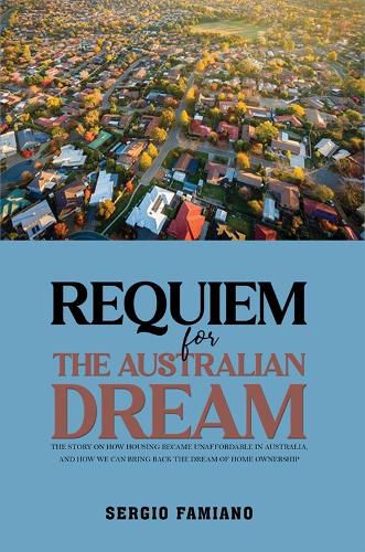 Cover image for Requiem for the Australian Dream