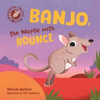 Cover image for Endangered Animal Tales 4: Banjo, the Woylie with Bounce