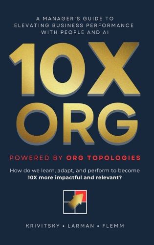 Cover image for 10X ORG - Powered by Org Topologies