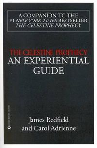 Cover image for The Celestine Prophecy: an Experiential Guide