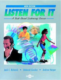 Cover image for Listen for it: A Task-based Listening Course