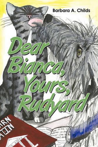 Cover image for Dear Bianca, Yours, Rudyard