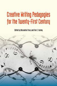 Cover image for Creative Writing Pedagogies for the Twenty-First Century