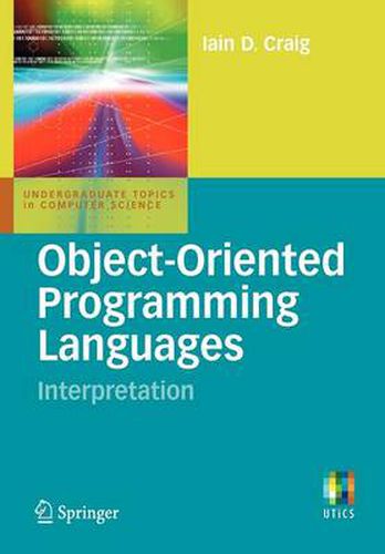 Cover image for Object-Oriented Programming Languages: Interpretation