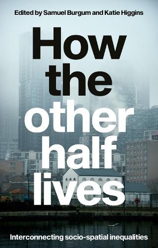 Cover image for How the other half lives