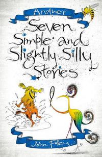 Cover image for Another Seven Simple and Slightly Silly Stories