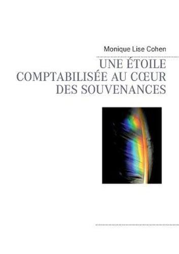 Cover image for Une etoile comptabilisee au coeur des souvenances