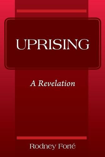 Cover image for Uprising: A Revelation