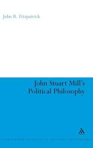 Cover image for John Stuart Mill's Political Philosophy