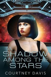 Cover image for A Shadow Among the Stars