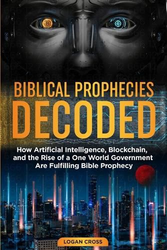 Cover image for Biblical Prophecies Decoded