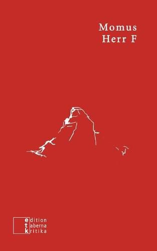 Cover image for Herr F: Was ewig lebt, schreit ewig