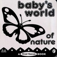 Cover image for Baby's World Of Nature Board Book