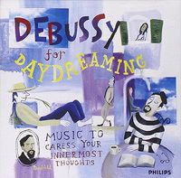 Cover image for Debussy For Daydreaming