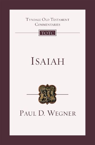 Isaiah: An Introduction And Commentary