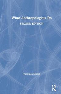 Cover image for What Anthropologists Do