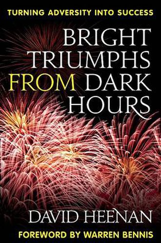 Cover image for Bright Triumphs from Dark Hours: Turning Adversity into Success
