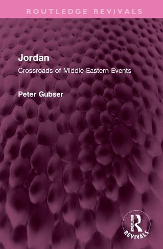 Jordan: Crossroads of Middle Eastern Events