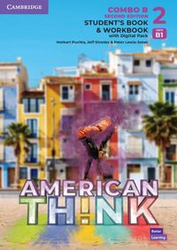 Cover image for Think Level 2 Student's Book and Workbook with Digital Pack Combo B American English