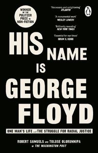 Cover image for His Name Is George Floyd