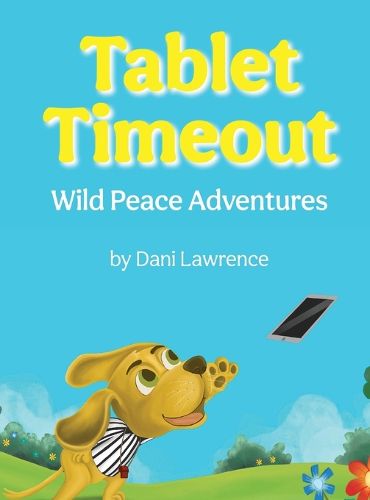 Cover image for Tablet Timeout