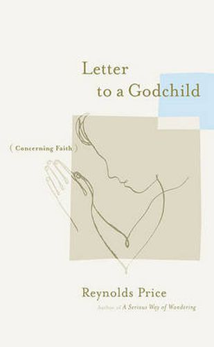 Cover image for Letter to a Godchild: Concerning Faith