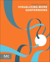 Cover image for Visualizing More Quarternions