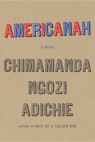 Americanah: A novel