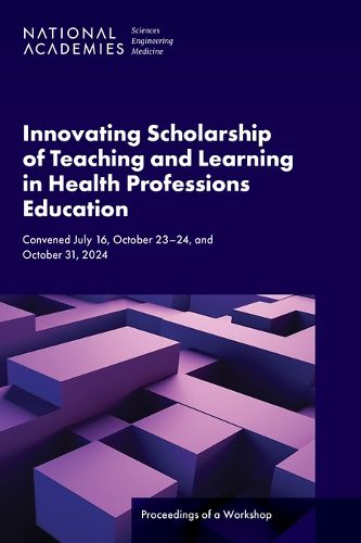 Cover image for Innovating Scholarship of Teaching and Learning in Health Professions Education