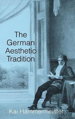 Cover image for The German Aesthetic Tradition