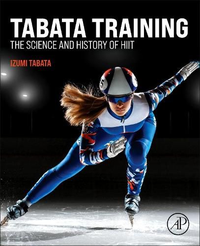 Cover image for Tabata Training: The Science and History of HIIT