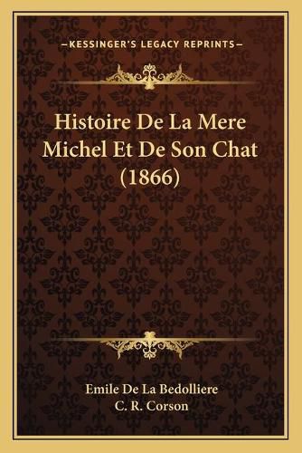 Histoire de La Mere Michel Et de Son Chat (1866)