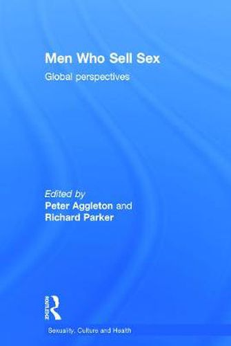 Cover image for Men Who Sell Sex: Global Perspectives