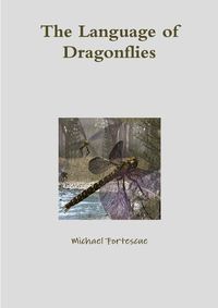 Cover image for The Language of Dragonflies