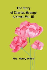 Cover image for The Story of Charles Strange