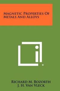 Cover image for Magnetic Properties of Metals and Alloys