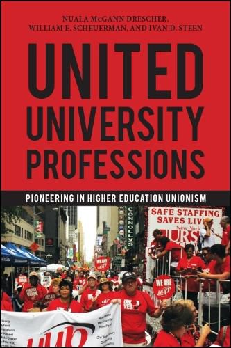 United University Professions: Pioneering in Higher Education Unionism