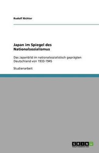 Cover image for Japan Im Spiegel Des Nationalsozialismus