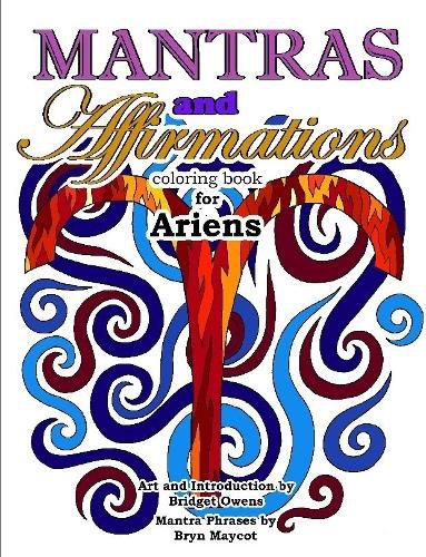 Mantras and Affirmations Coloring Book for Ariens