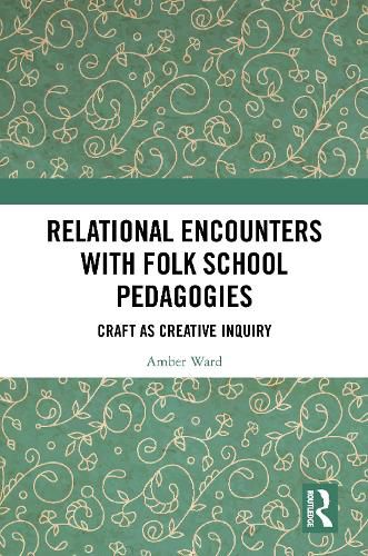 Cover image for Relational Encounters with Folk School Pedagogies