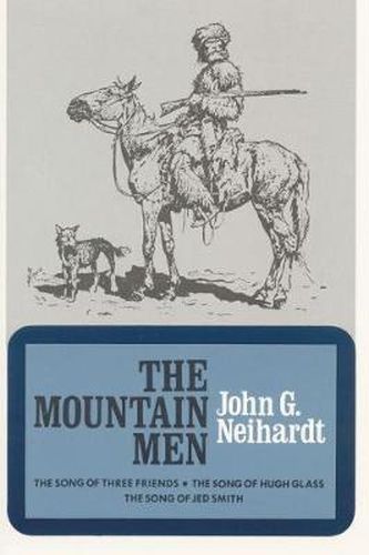 The Mountain Men (Volume 1 of A Cycle of the West)