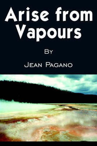 Cover image for Arise from Vapours