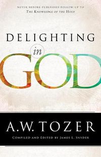 Cover image for Delighting in God